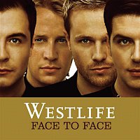 Westlife – Face To Face