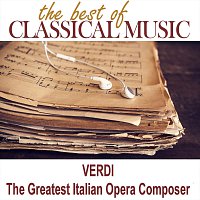 Přední strana obalu CD The Best of Classical Music / Verdi The Greatest Italian Opera Composer