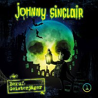 Johnny Sinclair – 01: Beruf: Geisterjager (Teil 1 von 3)