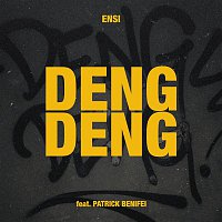 Ensi, Stabber – DENG DENG (feat. Patrick Benifei)