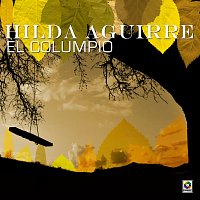 Hilda Aguirre – El Columpio