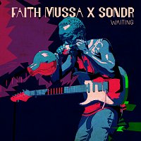 Faith Mussa – Waiting [Sondr Remix]