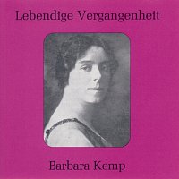 Barbara Kemp – Lebendige Vergangenheit - Barbara Kemp