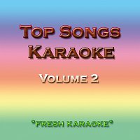 Top Songs Karaoke, Vol. 2