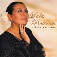 Lola Beltrán – A 10 anos....un recuerdo permanente