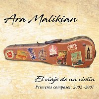 Ara Malikian – El viaje de un violín