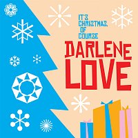 Darlene Love – It's Christmas, Of Course