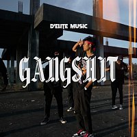 D'ELITE – GANGSHIT