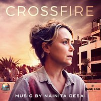Nainita Desai – Crossfire [Original Television Soundtrack]