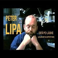 Lolokar – Deň po láske (feat. Peter Lipa)