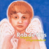 Rob de Nijs – Engelen Uitgezonderd
