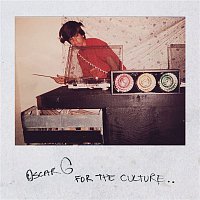 Oscar G – For The Culture (DJ Mix)