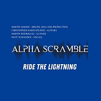 Alpha Scramble – Ride the Lightning