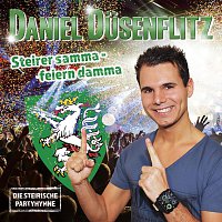 Daniel Dusenflitz – Steirer samma, feiern damma