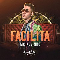 MC Kevinho – Facilita