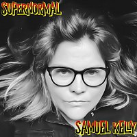 Samuel Kelly – The Haunted Tales of Brierie: Supernormal