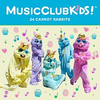 MusicClubKids! – 24 Carrot Rabbits