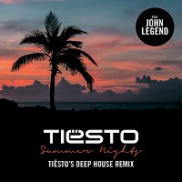 Tiësto, John Legend – Summer Nights [Tiesto’s Deep House Remix]