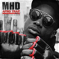 MHD – Afro Trap Part. 7 (La puissance)