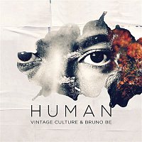 Vintage Culture, Bruno Be, Manimal – Human (Remixes)