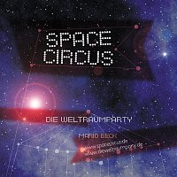 Přední strana obalu CD Space Circus - Die Weltraumparty