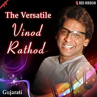 Vinod Rathod – The Versatile Vinod Rathod (Gujarati)