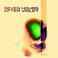 Seven Hours After Violet – Alive