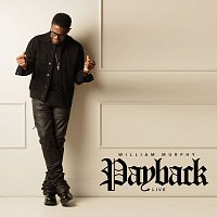 William Murphy – Payback [Live]