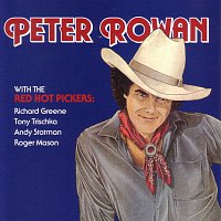 Peter Rowan – With The Red Hot Pickers