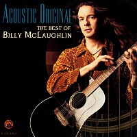Billy McLaughlin – Acoustic Original (The Best Of Billy Mclaughlin)