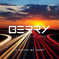Berry – It Drives Me Crazy (feat. Giulia Jean)