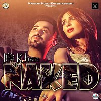 Iffi Khan – Naked