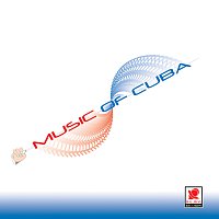 Různí interpreti – Music Of Cuba