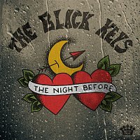 The Black Keys – The Night Before