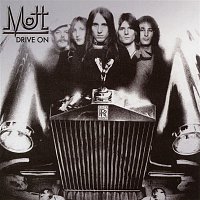 Mott The Hoople – Drive On (Expanded Edition)