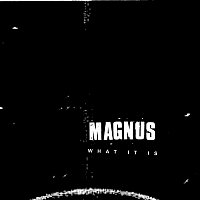Magnus – What It Is