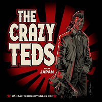 The Crazy Teds – Banzai! TeddyBoy Rules OK!