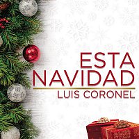 Luis Coronel – Esta Navidad