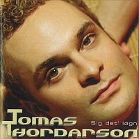 Tomas Thordarson – Sig Det' Logn