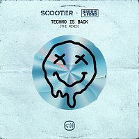 Scooter, Harris & Ford – Techno Is Back [The Mixes]
