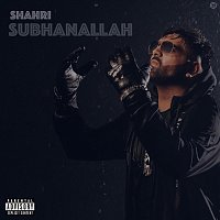 Shahri – Subhanallah