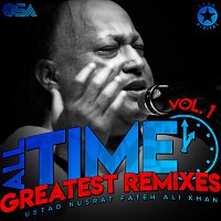 Nusrat Fateh Ali Khan – All Time Greatest Remixes, Vol. 1