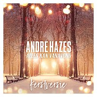 André Hazes Jr. – Alles Kan Vanavond [Kerstversie]
