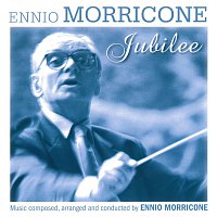 Ennio Morricone – Jubilee