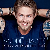 André Hazes Jr. – Ik Haal Alles Uit Het Leven [Instrumentale Versie]