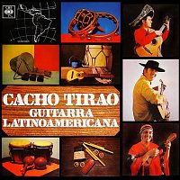 Cacho Tirao – Guitarra Latinoamericana