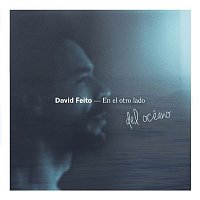 David Feito – En el otro lado del océano (EP)