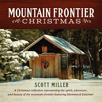 Scott Miller – Mountain Frontier Christmas
