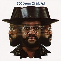 Billy Paul – 360 Degrees of Billy Paul (Expanded Edition)