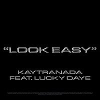 KAYTRANADA, Lucky Daye – Look Easy
